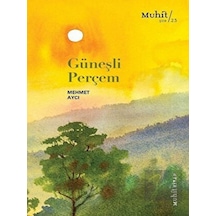 Güneşli Perçem - Mehmet Aycı - Muhit Kitap