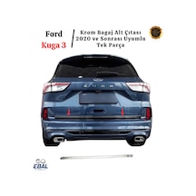 Ford Kuga 3 Krom Bagaj Alt Çıtası 2020 Ve Sonrası Paslanmaz Çelik