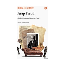 Arap Freud: Çağdaş Müslüman Düşüncede Freud - Kyut-900344