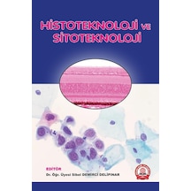 Histoteknoloji Ve Sitoteknoloji