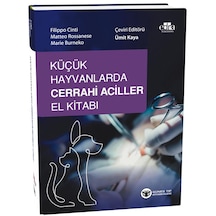 Küçük Hayvanlarda Cerrahi Aciller El Kitabı Qr Kodlu Videolu