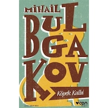 Köpek Kalbi - Bulgakov Mikhail Afanasevich - Can Yayınları