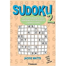 Sudoku 2: Matematik Bilginizle Değil Mantığınızla Çözebileceğiniz 4 Aşamalı Sudoku