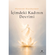 İçimdeki Kadının Devrimi