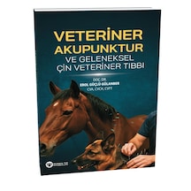 Veteriner Akupunktur Ve Geleneksel Çin Veteriner Tıbbı