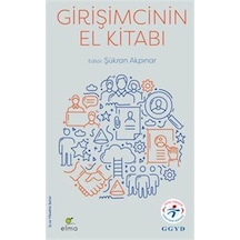 Girişimcinin El Kitabı / Şükran Akpınar