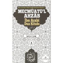 Mecmuatü'L Ahzab Ibni Arabi Dua Kitabı 2 - Osman Çakır N11.3510