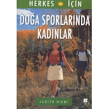 Doğa Sporlarında Kadınlar - Judith Niemi - Bilge Kültür Sanat