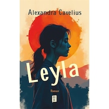 Leyla / Alexandra Cavelius