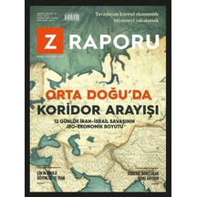 Z Raporu Dergi Temmuz 2025