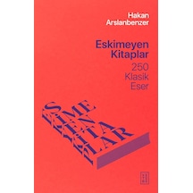 Ketebe Hakan Arslanbenzer Eskimeyen Kitaplar