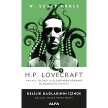 H.P. Lovecraft-Delilik Dağlarının İçinde - W. Scott Poole - Alfa Yayıncılık