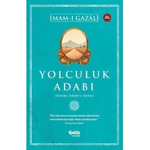 Yolculuk Adabı / İmam Gazali