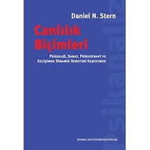 Canlılık Biçimleri & Psikoloji, Sanat, Psikoterapi Ve Gelişimd...