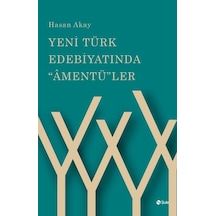 Yeni Türk Edebiyatında "âmentü"ler