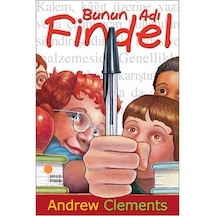 Bunun Adı Findel Andrew Clements Günışığı Yayınları