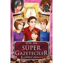 Süper Gazeteciler 3 Likörlü Çikolata Aytül Akal