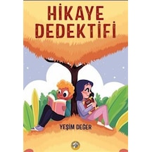 Hikaye Dedektifi / Yeşim Değer