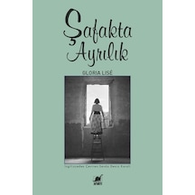 Şafakta Ayrılık - Gloria Lise - Ayrıntı Yayınları