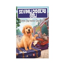 Sevimli Dostlar Oteli - Kate Finch - Beyaz Balina Yayınları