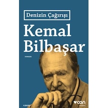 Denizin Çağırışı - Kemal Bilbaşar - Can Yayınları