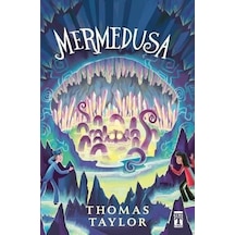 Mermedusa - Thomas Taylor - Genç Timaş