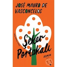 Şeker Portakalı - Jose Mauro De Vasconcelos - Ciltli - Can Yayınları