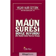 Maun Suresi Böyle Buyurdu - Yaşar Nuri Öztürk - Yeni Boyut