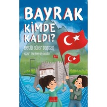 Bayrak Kimde Kaldı - Ybve-722427