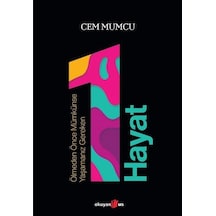 Ölmeden Önce Mümkünse Yaşamanız Gereken 1 Hayat - Cem Mumcu - Okuyan Us Yayınları