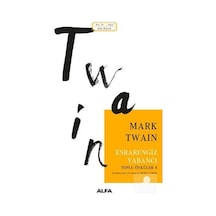 Esrarengiz Yabancı - Mark Twain