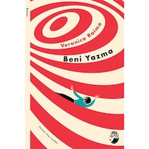 Beni Yazma / Veronica Raimo