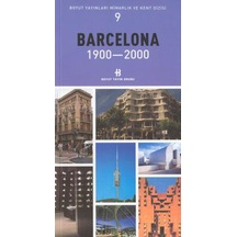 Barcelona 1900-2000 Mimarlık ve Kent Dizisi 9