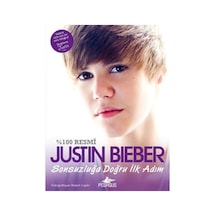 Justin Bieber - Sonsuzluğa Doğru İlk Adım