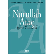 Gene Yalnızlık - Nurullah Ataç