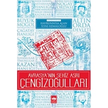 Avrasya'Nın Sekiz Asrı Çengizoğulları