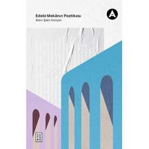 Ketebe Edebi Mekânın Poetikası