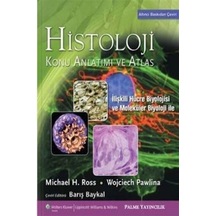 Histoloji Konu Anlatımı ve Atlas / Michael H. Ross