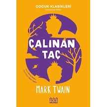 Çalınan Taç - Çocuk Klasikleri - Kısaltılmış Metin - Mark Twain - Mundi