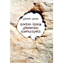 Çoktan Ölmüş Gökmenler Cumhuriyeti