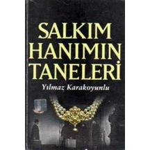 Salkım Hanımın Taneleri/Yılmaz Karakoyunlu
