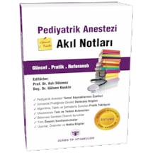 Pediyatrik Anestezi Akıl Notları Güncel 2. Baskı