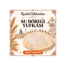 Su Böreği Yufkası 8 Adet