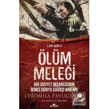 Ölüm Meleği / Lyudmila Pavliçenko 9786257631365