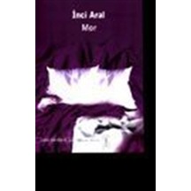 Mor / İnci Aral