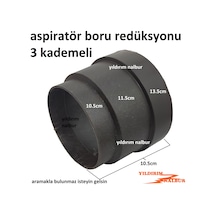 Aspiratör Borusu Rediksyonu Davlumbaz Borusu Düşürücü 3 Kademeli