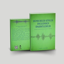 Depremler Günler Önceden Öngörülebilir