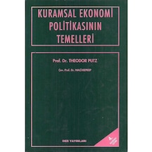 Kuramsal Ekonomi Politikasının Temelleri