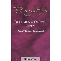 Doğumun ve Ölümün Gizemi / Ramtha