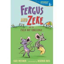 Fergus And Zeke And The Field Day Challenge